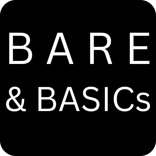 BARE & BASICs